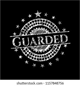 Guarded with chalkboard texture