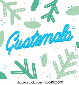 Guatemala country name in cursive font with leaves and dots ornaments 