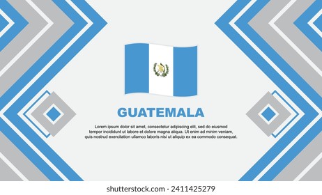 Guatemala Flag Abstract Background Design Template. Guatemala Independence Day Banner Wallpaper Vector Illustration. Guatemala Design