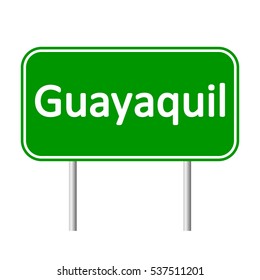 Guayaquil road sign isolated on white background.