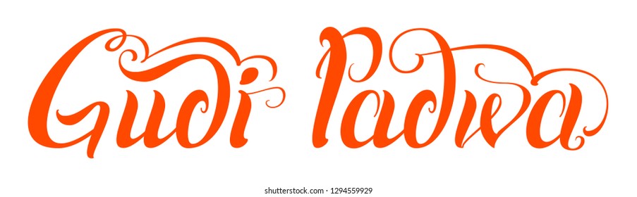 Gudi Padwa handwritten calligraphy text indian holiday. Isolated on white vector illustraion