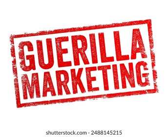 Guerrilla Marketing - estrategia de marketing poco convencional, creativa y a menudo de bajo costo dirigida a lograr la máxima exposición e impacto, sello de concepto de texto