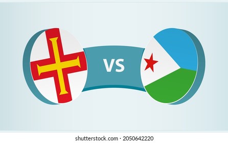 Guernsey versus Djibouti, team sports competition concept. Round flag of countries.