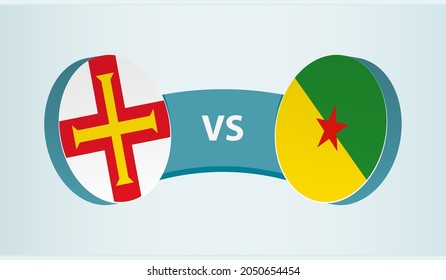Guernsey versus French Guiana, team sports competition concept. Round flag of countries.
