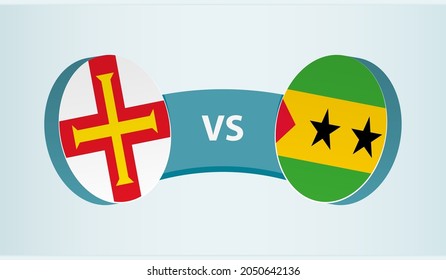 Guernsey versus Sao Tome and Principe, team sports competition concept. Round flag of countries.