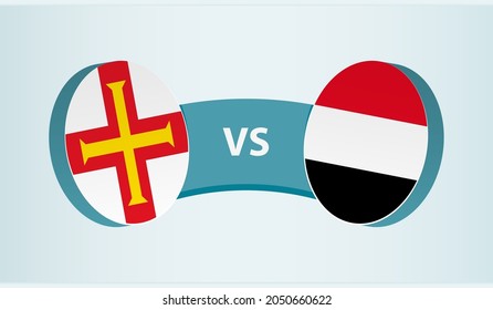 Guernsey versus Yemen, team sports competition concept. Round flag of countries.