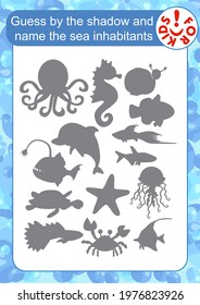 Guess by the shadow and name the sea inhabitants. Children's vector template for educational books, developing education, on a marine theme.