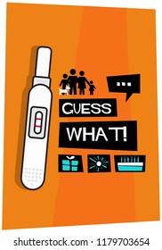 Guess what Retro Baby Announcement Poster Design With Pregnancy Test Stick Vector Illustration
