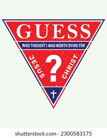 Guess Who Thought I Was Worth Dying For Jesus Christ, Christian T Shirts, Jesus T Shirt, Faith T-Shirts, Religious Gifts, Bible Verse Shirts, Faith Tees, Religious Shirt, Church Shirt, Christian Tee
