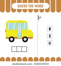 Guess the word educational learning game for preschool kids.  Bus. Activity page. Word puzzle. Developing worksheet.