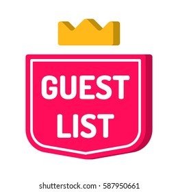 Guest list. Red badge with crown icon. Vector with 3d effect, illustration on white background.