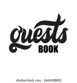 Guests book text. Hand drawn lettering. Modern brush calligraphy  isolated on white background. Vector illustration. Design for birthday party and wedding collection, Script and font. EPS10