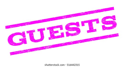 Guests watermark stamp. Text caption between parallel lines with grunge design style. Rubber seal stamp with scratched texture. Vector magenta color ink imprint on a white background.