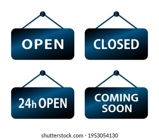 A guide plate that can be used by hanging it. 
(OPEN, CLOSED, 24h OPEN, COMING SOON) 