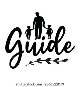  guide T-Shirt Design, Vector File 
