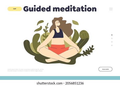 El concepto de meditación guiada de la página de inicio con la práctica meditadora femenina cuidadosa de la práctica zen y entrenamiento de yoga. Mujer sentada en calma con piernas cruzadas relajante. Dibujo vectorial plano de dibujos animados