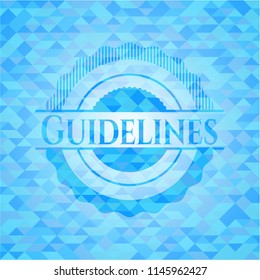 Guidelines realistic light blue emblem. Mosaic background