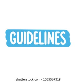 Guidelines. Vector hand drawn illustration on white background.