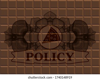 Guilloche decoration pizza slice icon and Policy text chocolate bar realistic emblem. Brown graceful background. Illustration. 