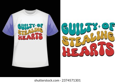 guilty of stealing hearts retro design