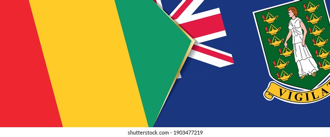 Guinea and British Virgin Islands flags, two vector flags symbol of relationship or confrontation.
