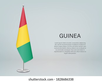 Guinea hanging flag on stand. Template for politic conference banner