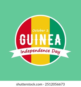 Día de la Independencia de Guinea, Ilustración vectorial plana para tarjeta de felicitación, cartel o Anuncio. Texto Día de la Independencia de Guinea, 2 de octubre sobre el fondo de la bandera roja, amarilla y verde de Guinea.