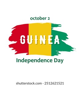 Día de la Independencia de Guinea, Ilustración vectorial plana para tarjeta de felicitación, cartel o Anuncio. Texto Día de la Independencia de Guinea, 2 de octubre y bandera de Guinea aislada sobre fondo blanco.