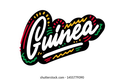 Guinea. Name country . Beautiful typography inscription greeting calligraphy poster. Handwritten design modern brush lettering isolated vector