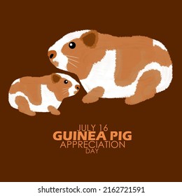 Guinea pig mother with cubs and bold text on brown background, Guinea Pig Appreciation Day July 16