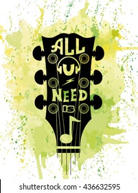 Guitar head - all you need is music