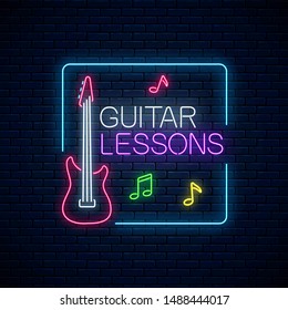 Guitar lessons glowing neon poster or banner template. Guitar training advertising flyer in neon style on dark brick wall background. Vector illustration.