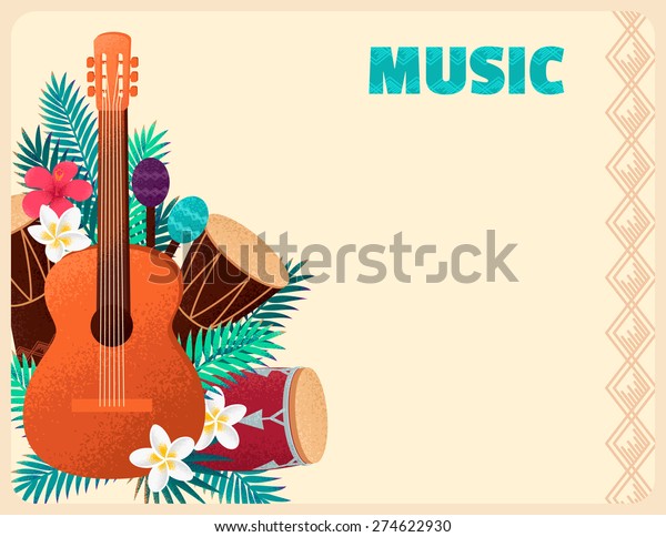 Guitar with\
percussion and conga drums, maracas, palm leaves and tropical\
flowers. Concept for beach party, ethnic music or open air\
festival. Poster, card, flyer or\
invitation