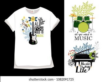 Guitar, piano, drums in flowers with typography for T shirt printing