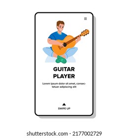 Guitar Player Man Performing Classic Music Vector. Guitar Player Guy Playing On Musician Instrument Amazing Sound With Smile. Character Audio Performance And Recreation Web Flat Cartoon Illustration