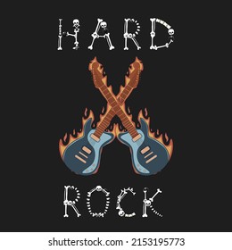 Guitars on fire and HARD ROCK written in bones. Hand drawn flat vector illustration. Vector print for t-shirt graphics and other uses.