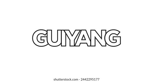 Guiyang in the China emblem. The design features a geometric style, vector illustration with bold typography in a modern font. The graphic slogan lettering.