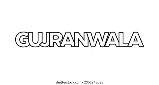 Gujranwala in the Pakistan emblem for print and web. Design features geometric style, vector illustration with bold typography in modern font. Graphic slogan lettering isolated on white background.