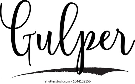 Palabra de tipografía escrita de mano Gulper moderna 
Caligrafía