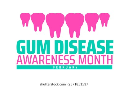 Gum Disease Awareness Month background banner or poster design template with tooth. observed every year in February. Holiday concept. Use to any Template, card, poster, placard, template.