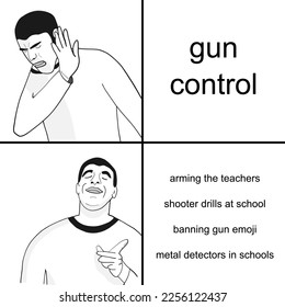 Control de armas y tiroteos en la escuela. Meme divertido para compartir en medios sociales.