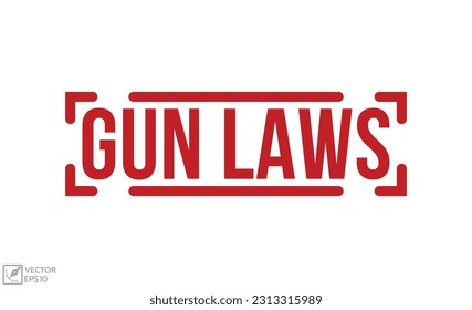 Leyes de armas de goma estampillas ilustración vectorial sobre fondo blanco. Sello de goma de las leyes de armas.