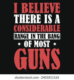 Guns typography tshirt design vector design