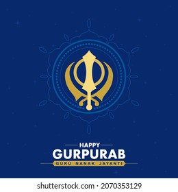 Guru Nanak Jayanti - know as Gurpurab. Guru Nanak Birthday Wishing Creative Banner. Editable Illustration of symbol of Sikhism.