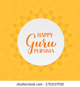 Guru Purnima calligraphy hand lettering. Hindu holiday for honoring spiritual and academic teachers. Vector template for typography poster greeting card, banner, flyer, sticker.