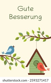 Gute Besserung - text in German language - Get well soon. Get well soon card with a birdhouse and birds.