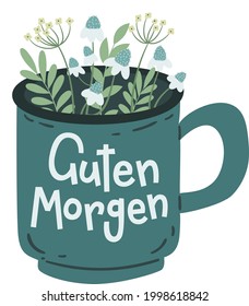 "Guten Morgen" hand lettering in German, in English means "Good morning". German greetings. Vector illustration.
