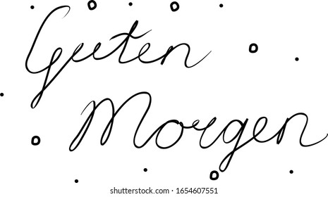 Guten Morgen, handgeschriebene Phrase mit kalligrafischem Pinsel. Guten Morgen in deutscher Sprache. Moderne Pinselkalligraphie. Einziges Wort schwarz