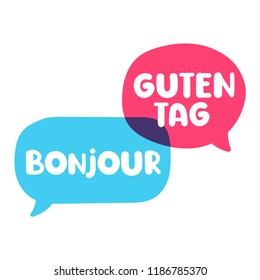 Guten tag, bonjour. Speech bubbles. Bilingual translation concept. Vector  illustration on white background.