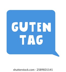 Guten Tag. Hello in German. Vector design. Illustration on white background.